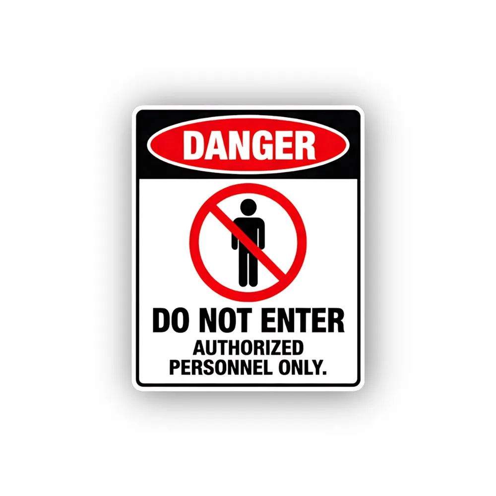Authorized Entry Only