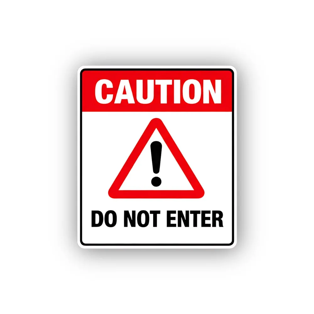 Entry Warning
