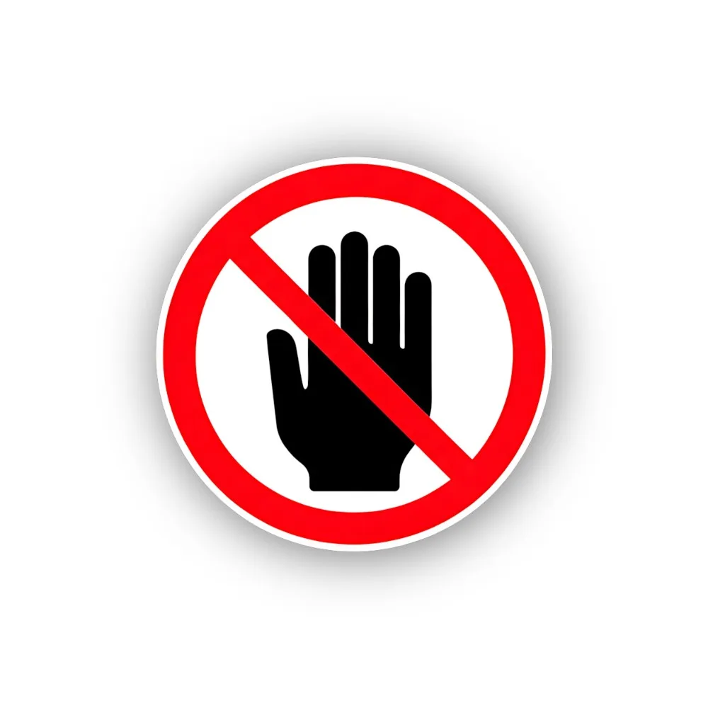 Hand Access Prohibited