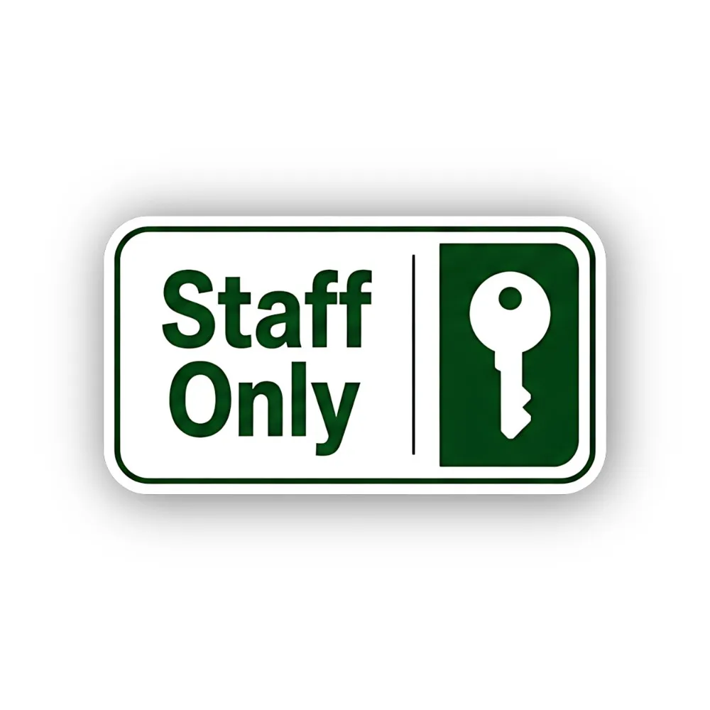 Keyholder Staff Only